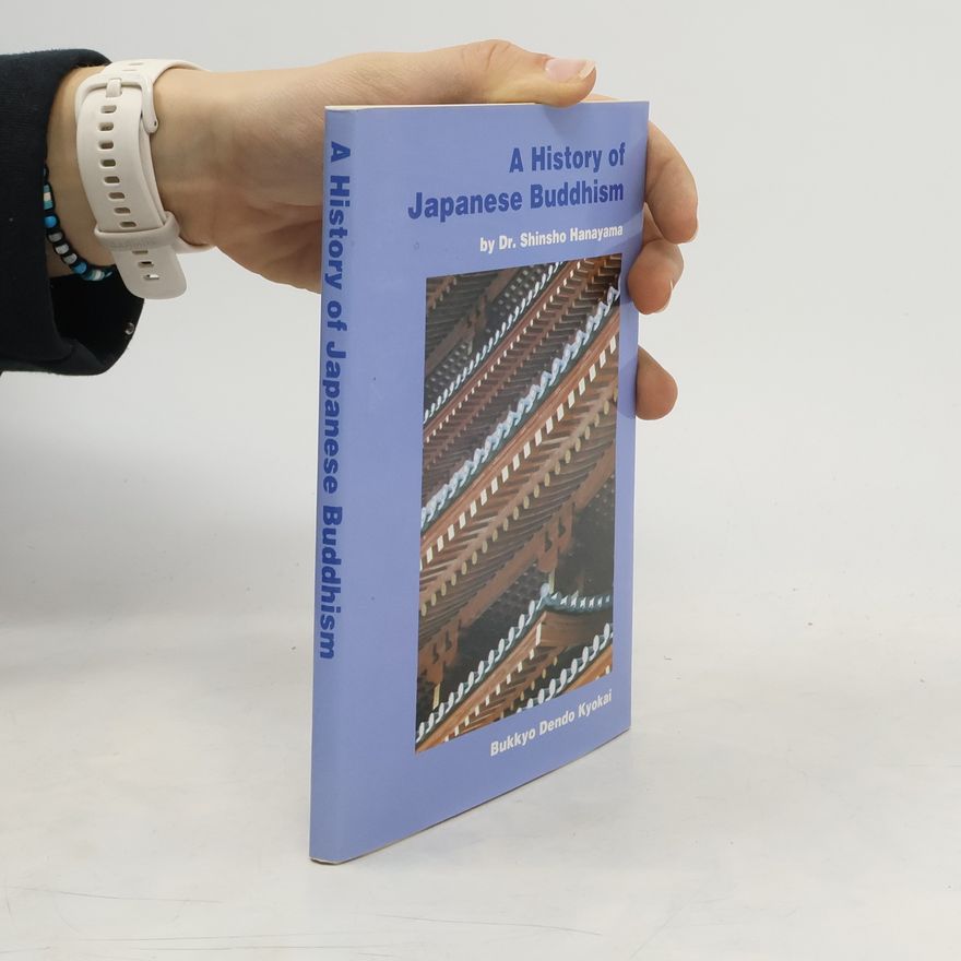 Shinsho Hanayama A History of a Japanese Buddhism