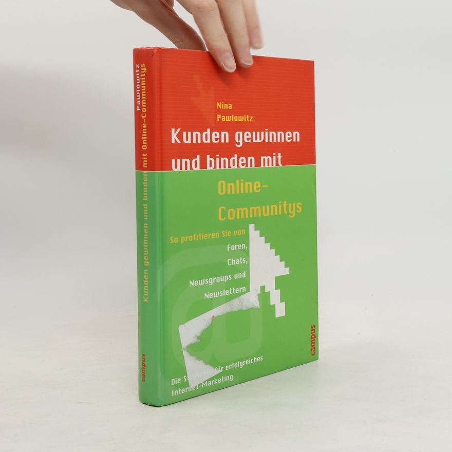 Nina Dohr Pawlowitz Kunden gewinnen und binden mit online communitys