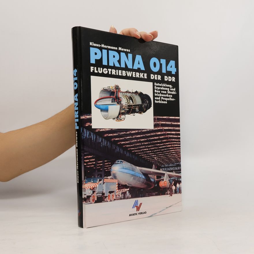 Klaus-Hermann Schmidt Pirna 014, Flugtriebwerke der DDR