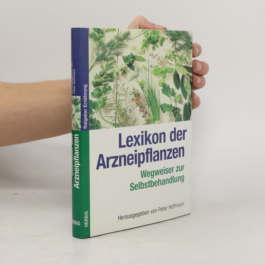 Klaus-Peter Hoffmann Lexikon der Arzneipflanzen