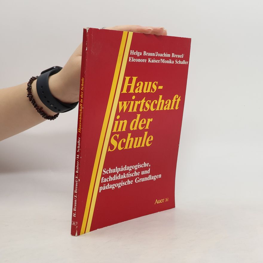 Helga Braun Hauswirtschaft in der Schule