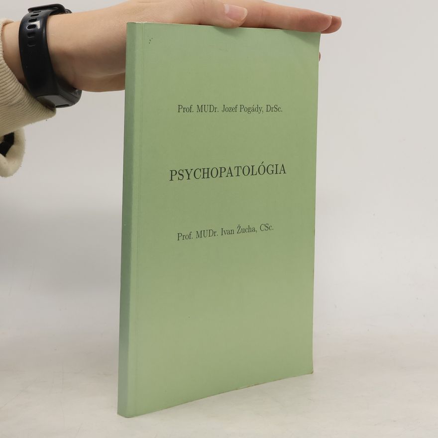 Ivan Žucha Psychopatológia