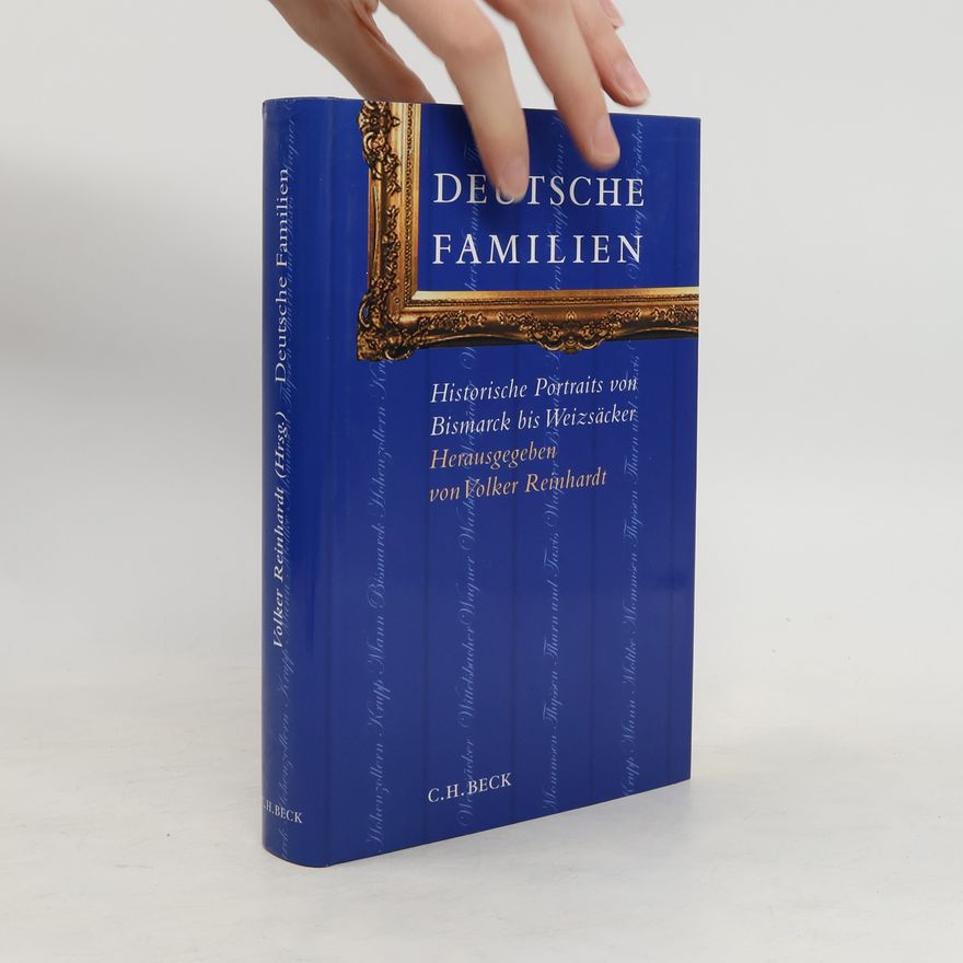 Volker Reinhardt Deutsche Familien