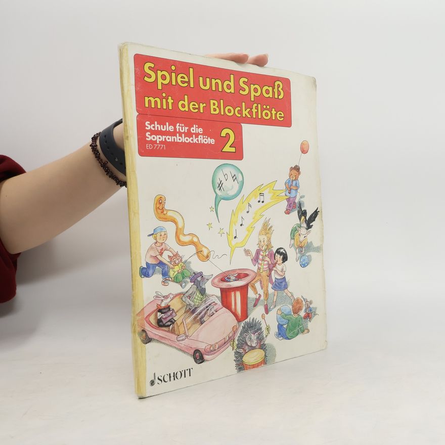 Various authors Spiel und Spaß mit der Blockflöte 2