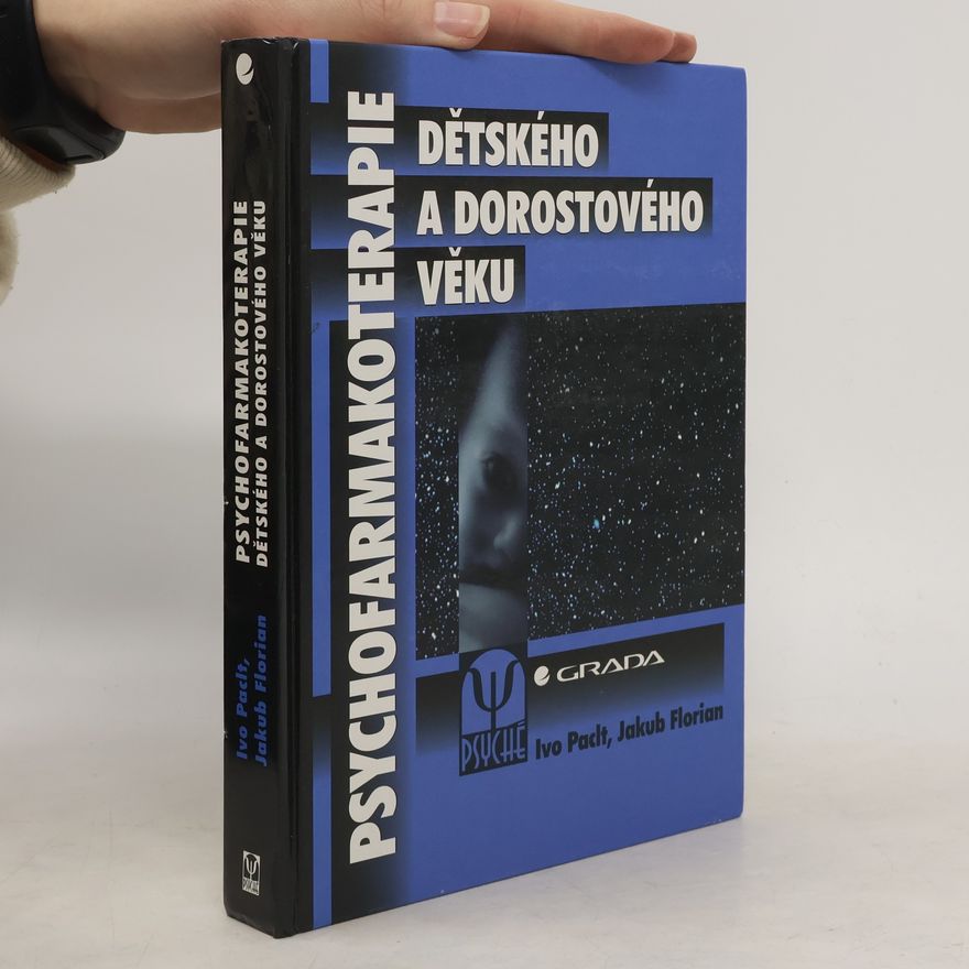 Ivo Paclt Psychofarmakoterapie dětského a dorostového věku