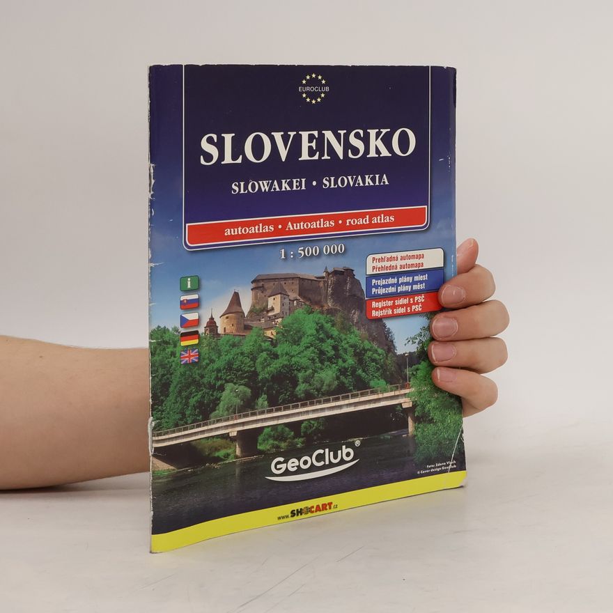 Various authors Slovensko. Autoatlas 1:500 000