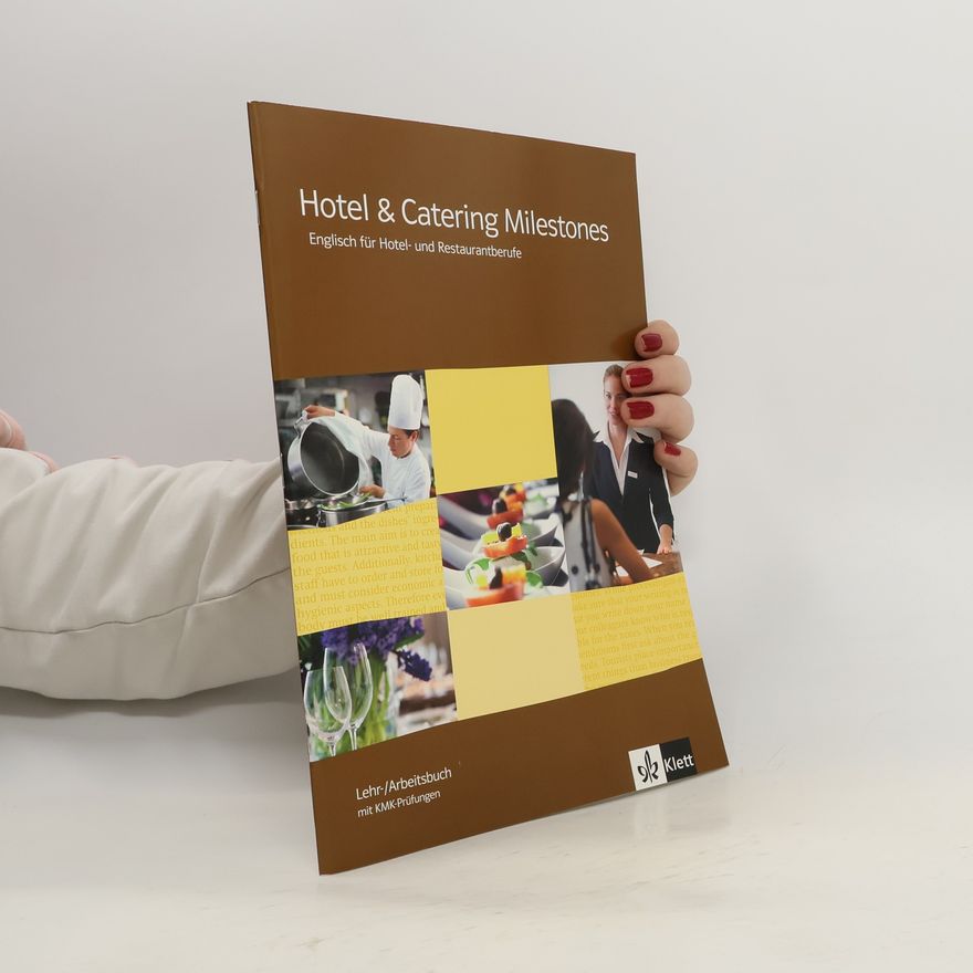 Autorenkollektiv Hotel & catering milestones