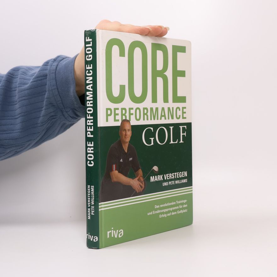 Mark Verstegen Core Performance Golf