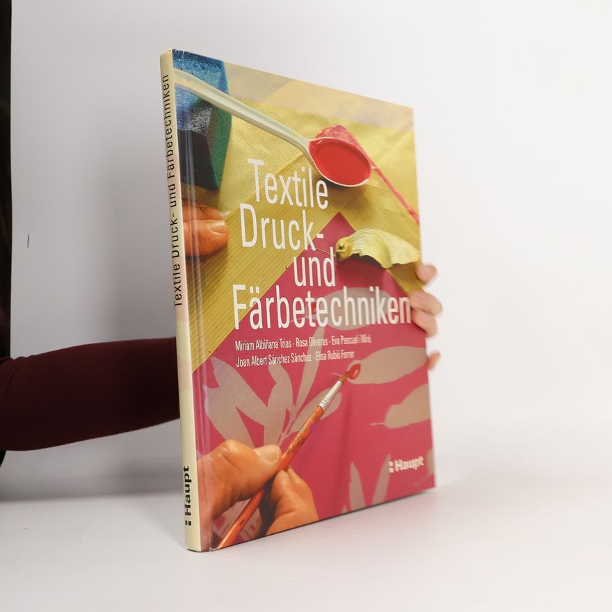 Miriam Albiñana Trias Textile Druck- und Färbetechniken