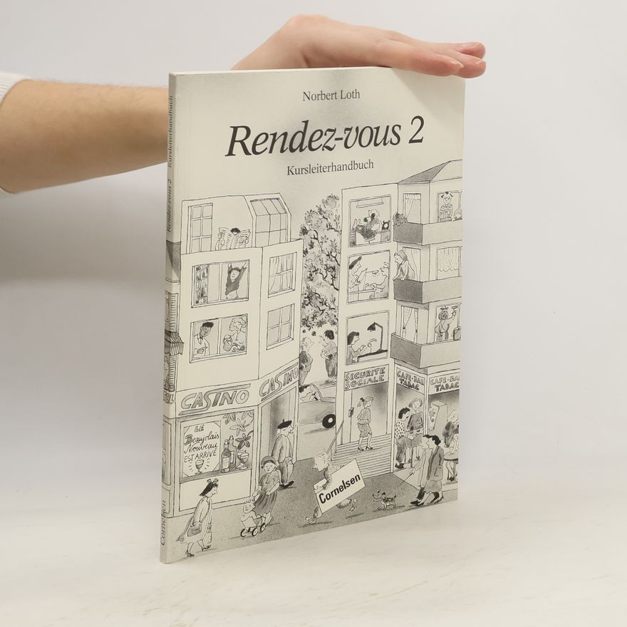 Norbert Loth Rendez-vous 2. Kursleiterhandbuch