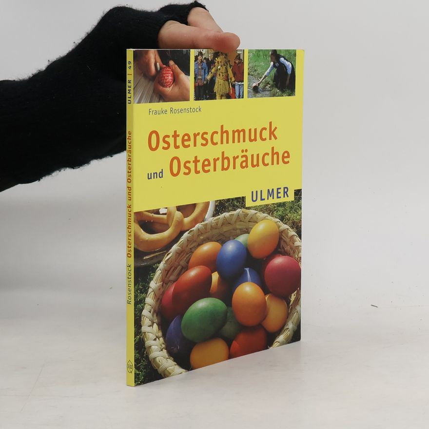 Frauke Stobbe-Rosenstock Osterschmuck und Osterbräuche