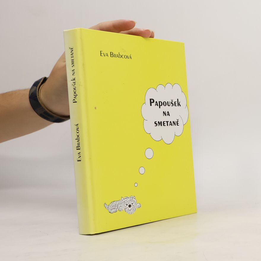 Eva Brabcová Papoušek na smetaně