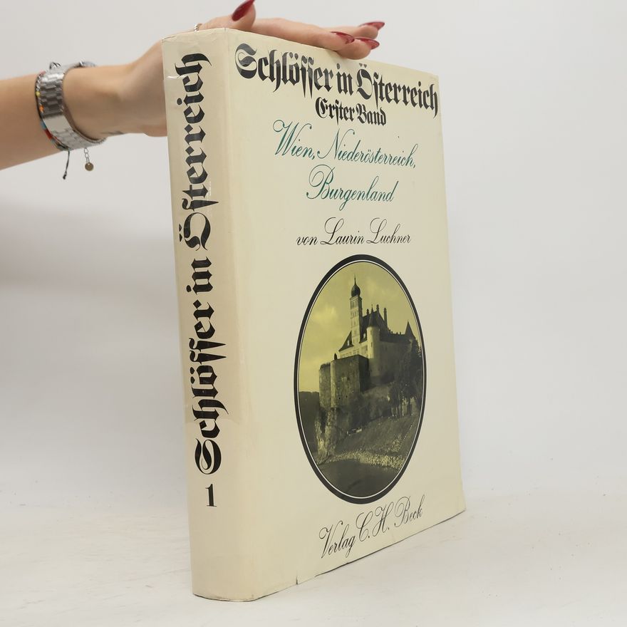 Laurin Luchner Schlösser in Österreich