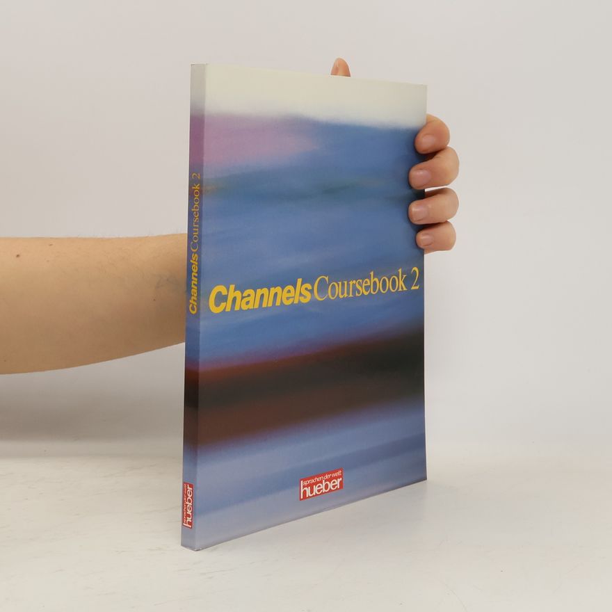 Autorenkollektiv Channels Coursebook 2