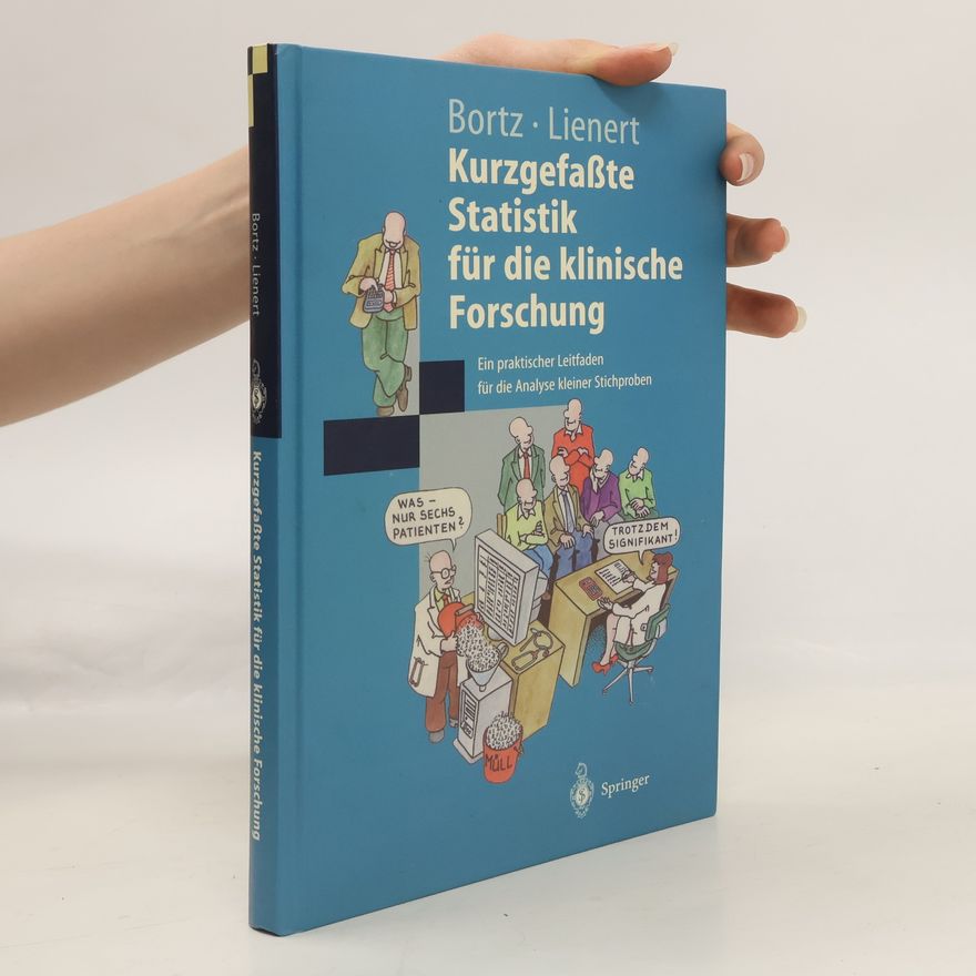 Jürgen Bortz Kurzgefaßte Statistik für die klinische Forschung