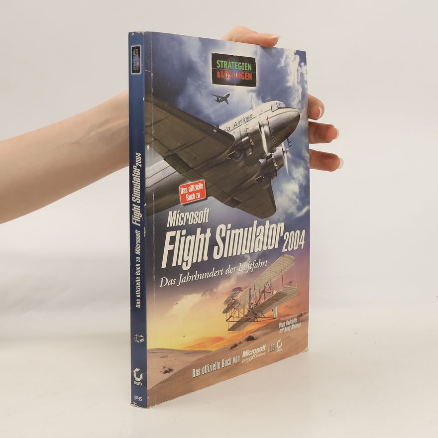 Doug Radcliffe Das offizielle Buch zu Microsoft Flight Simulator 2004