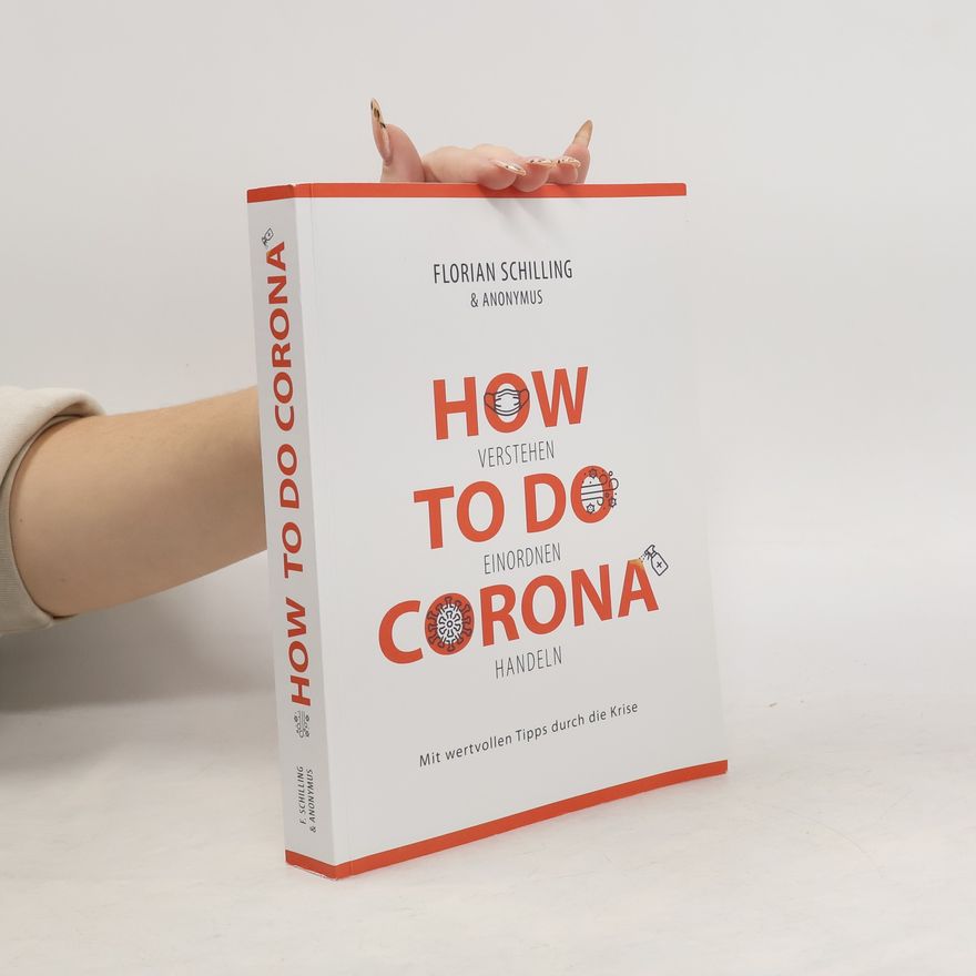 Florian Schilling How To Do Corona