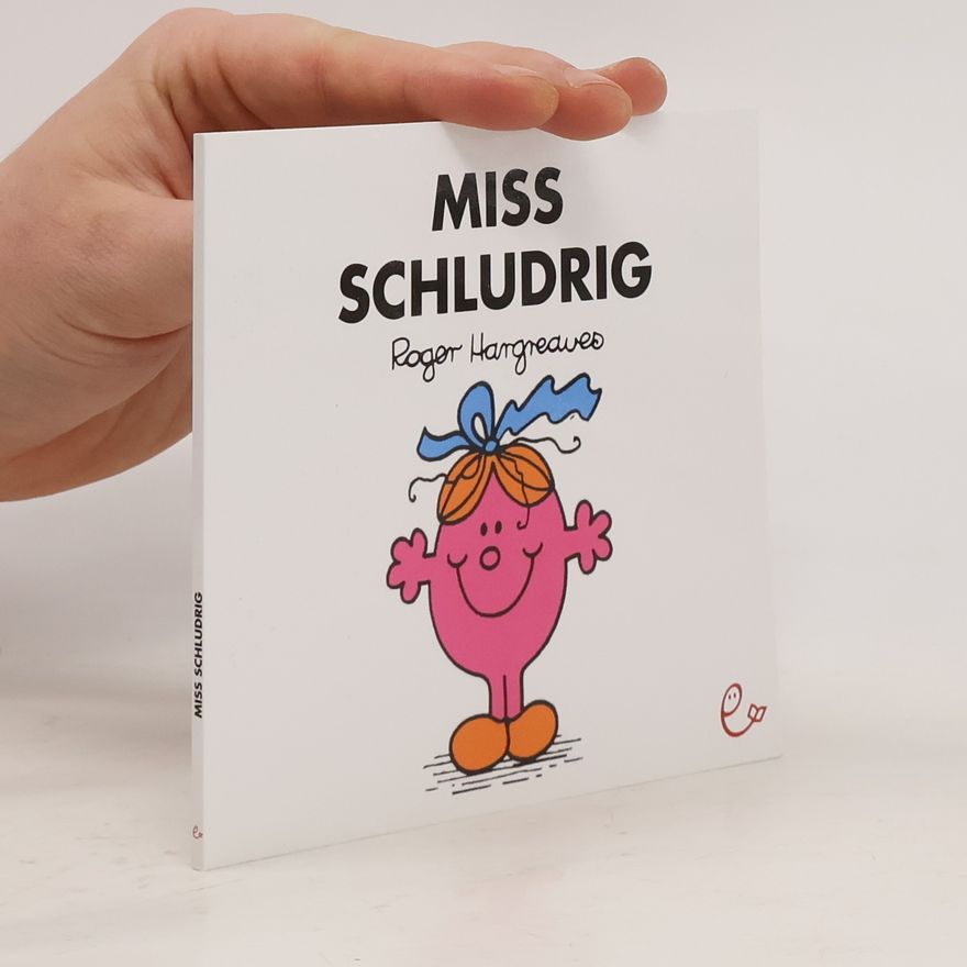 Roger Hargreaves Miss Schludrig