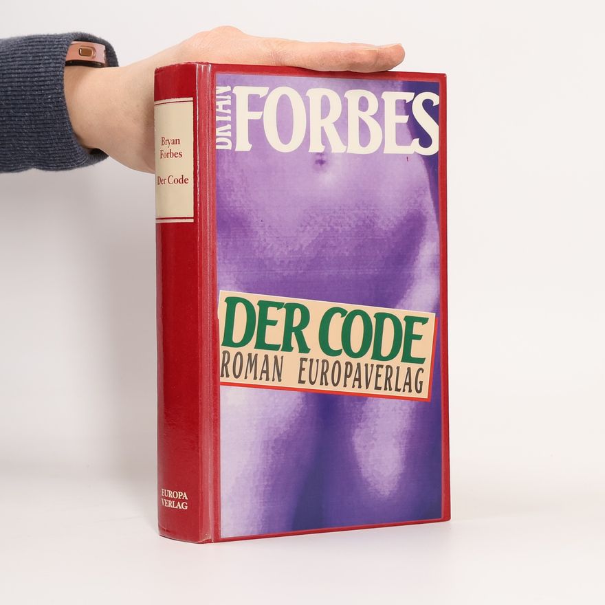 Bryan Forbes Der Code. Roman