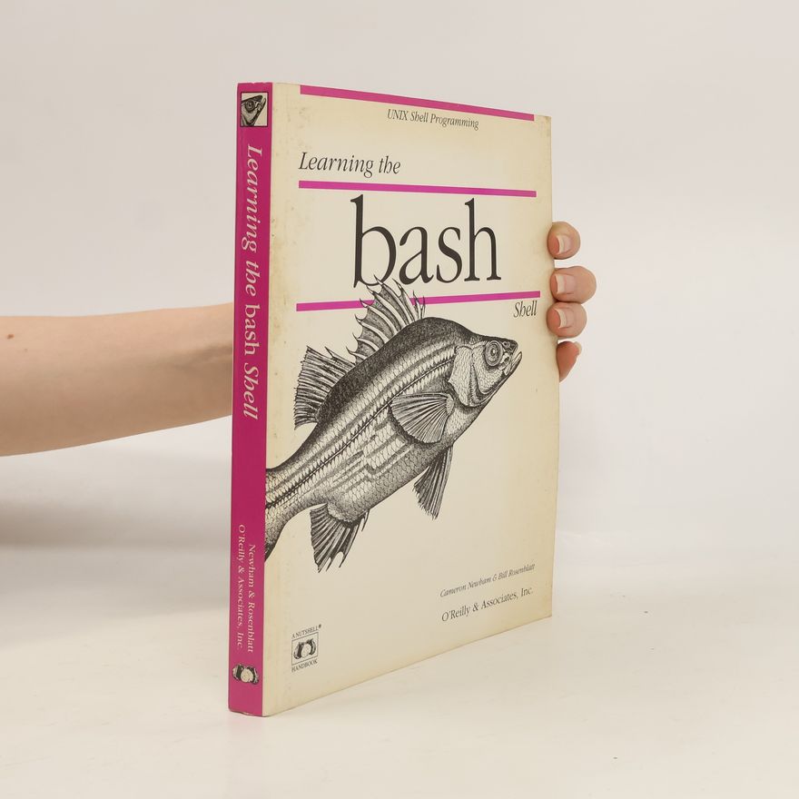 Cameron Newham Learning the Bash Shell