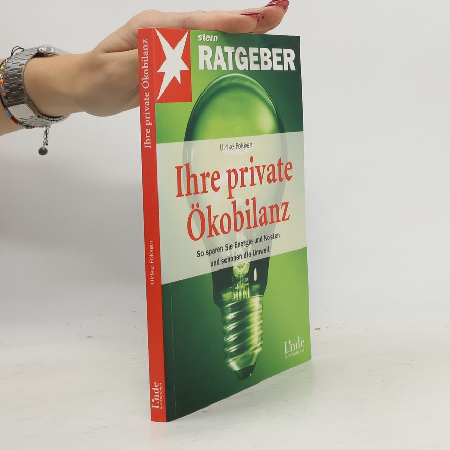 Ulrike Fokken Ihre private Ökobilanz