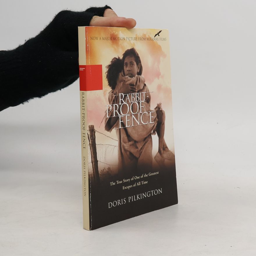Doris Pilkington Garimara Rabbit-proof fence