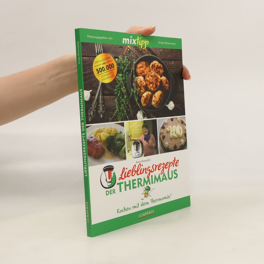 Anja Krandick MIXtipp: Lieblingsrezepte der Thermimaus