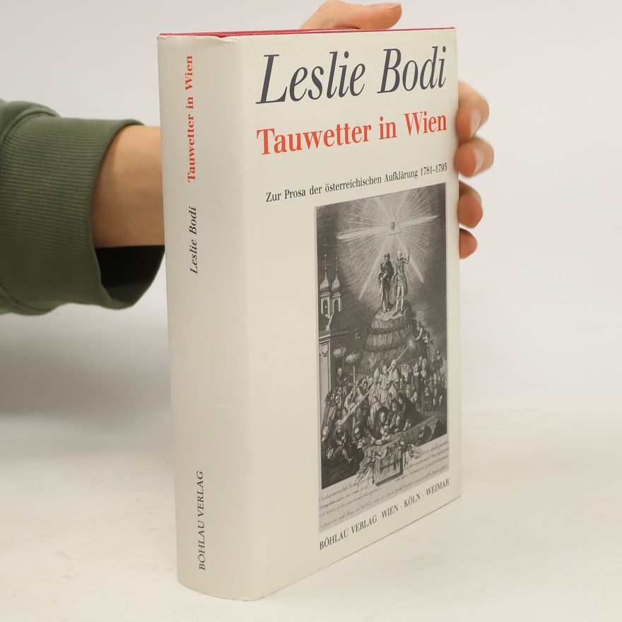 Leslie Bodi Tauwetter in Wien