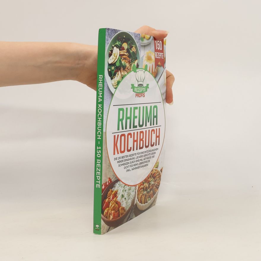 Autorenkollektiv Rezepte Profis: Rheuma Kochbuch
