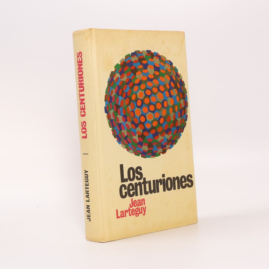 Jean Lartéguy Los centuriones