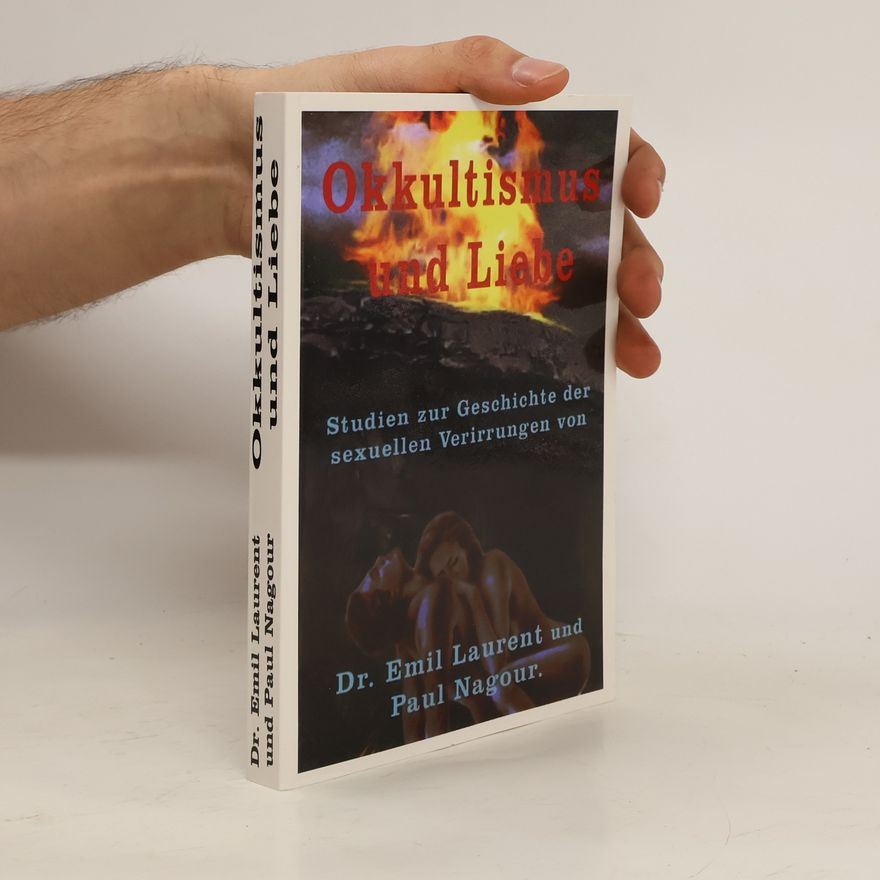 Emile Laurent Okkultismus und Liebe