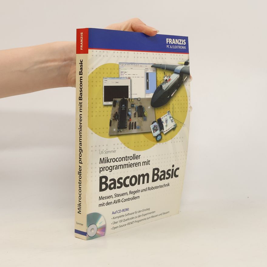 Ulli Sommer Mikrocontroller programmieren in Bascom Basic