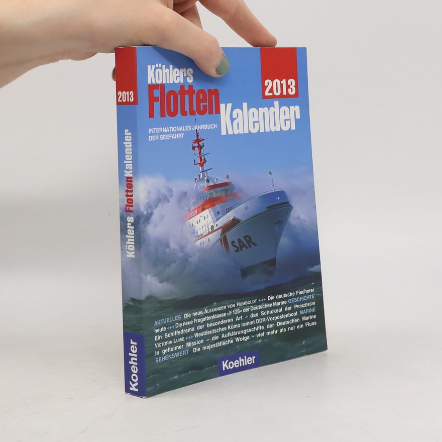 Autorenkollektiv Köhlers Flotten Kalender 2013