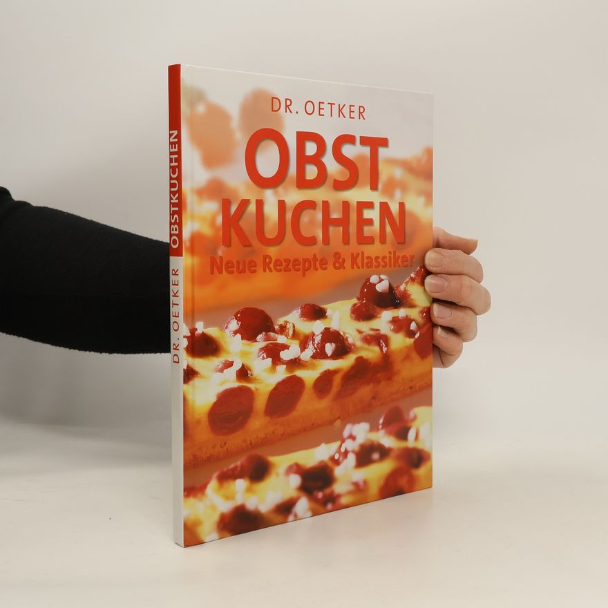 Autorenkollektiv Obst Kuchen. Neue Rezepte & Klassiker