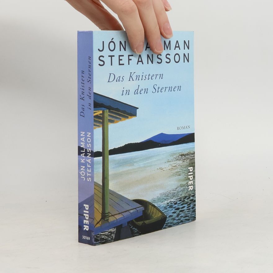 Jón Kalman Stefánsson Das Knistern in den Sternen