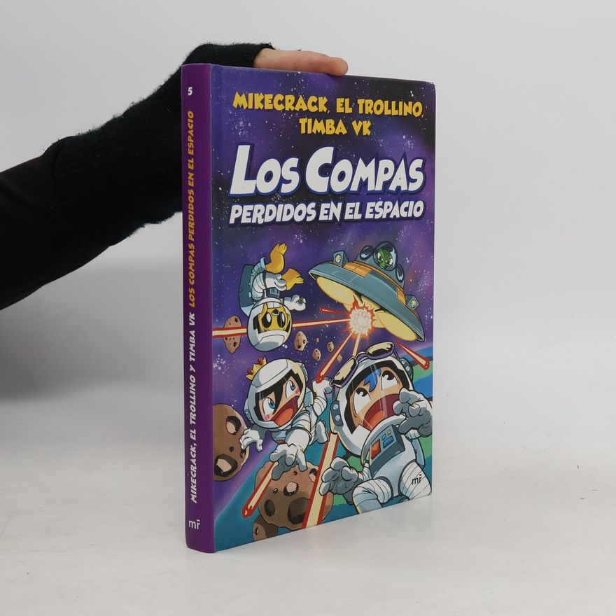 Mikecrack Los Compas perdidos en el espacio
