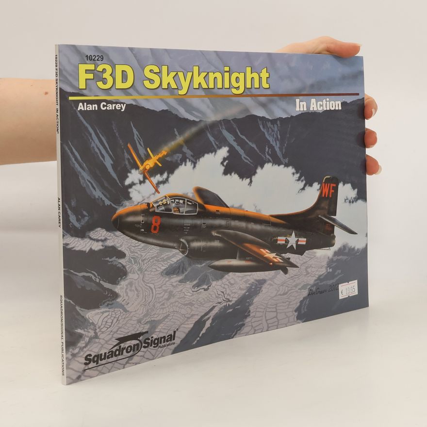 Alan C. Carey F3D Skynight in Action