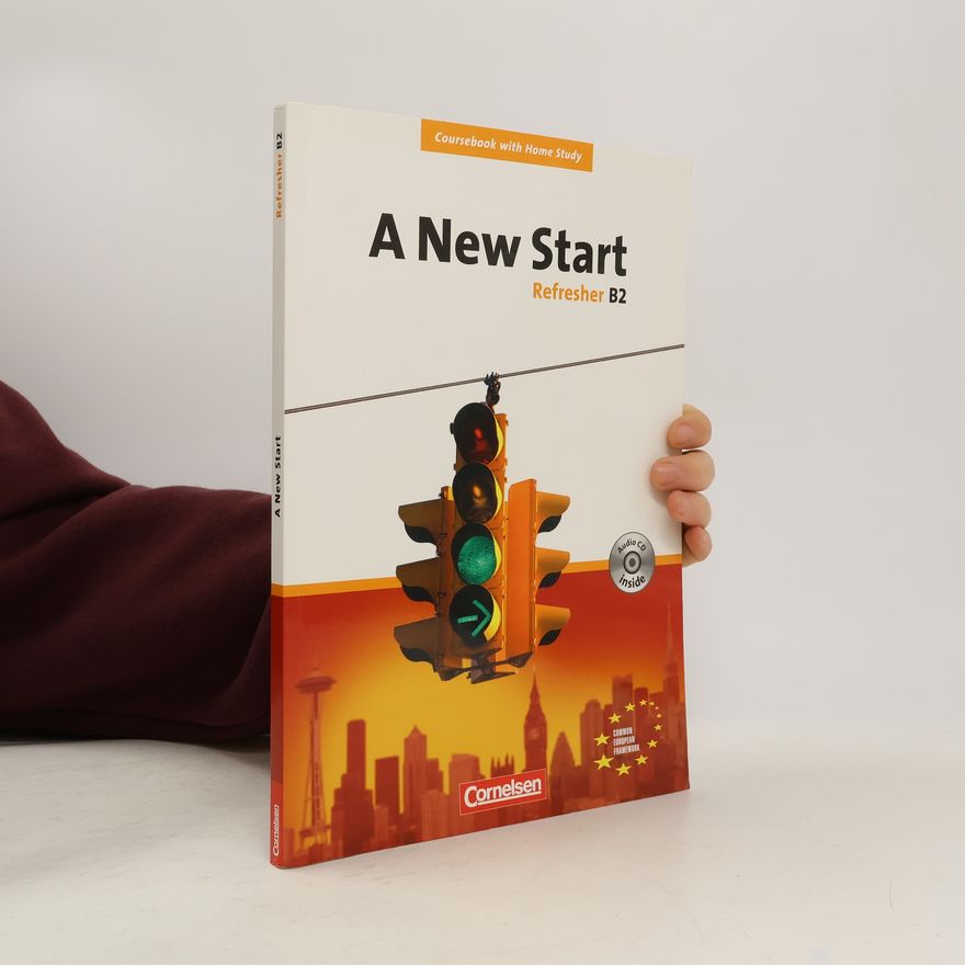 Various authors A new start - refresher