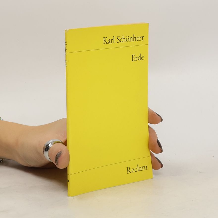 Karl Schönherr Erde