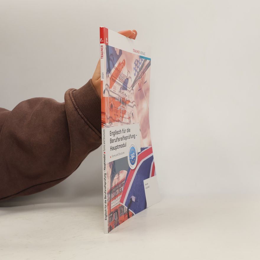 Christina Kodre Englisch für die Berufsreifeprüfung - Hauptmodul Forms and Structures + E-Book