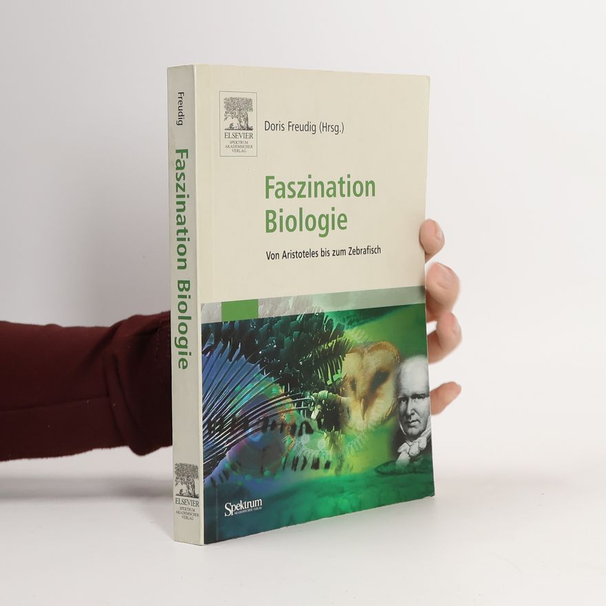 Doris Freudig Faszination Biologie