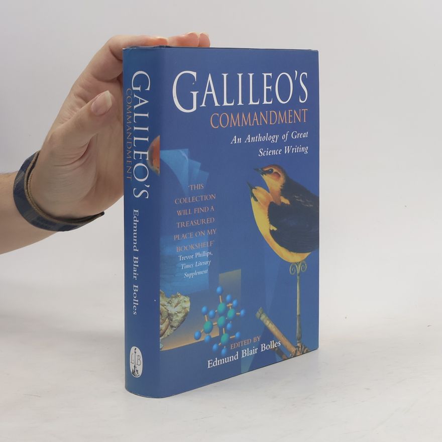 Edmund Blair Bolles Galileo's Commandment