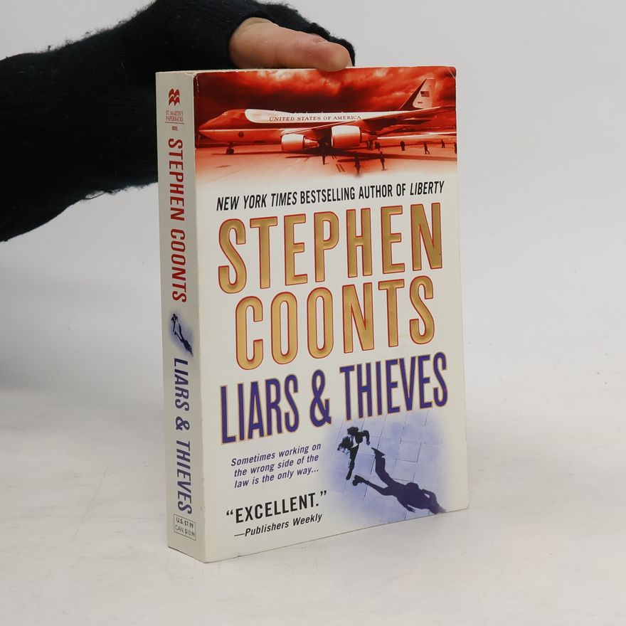 Stephen Coonts Liars & Thieves