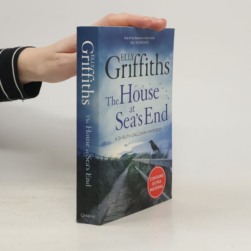 Elly Griffiths The House at Sea's End
