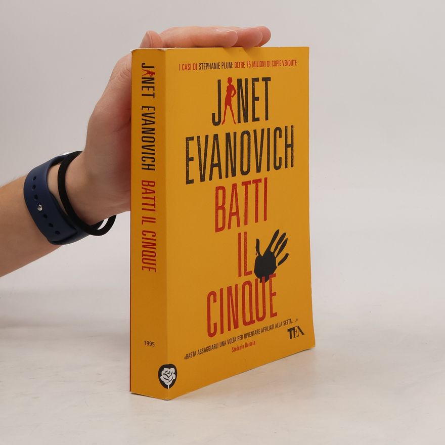 Janet Evanovich I Casi di Stephanie Plum - 5: Batti il cinque