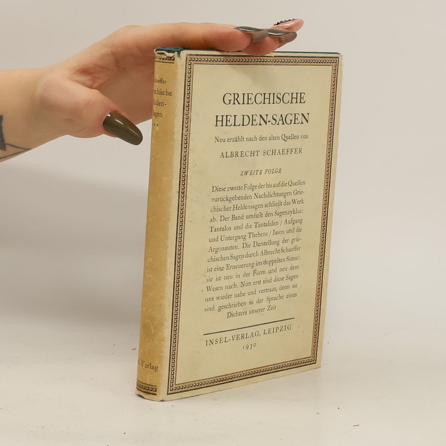 Albrecht Schaeffer Griechische Heldensagen 2