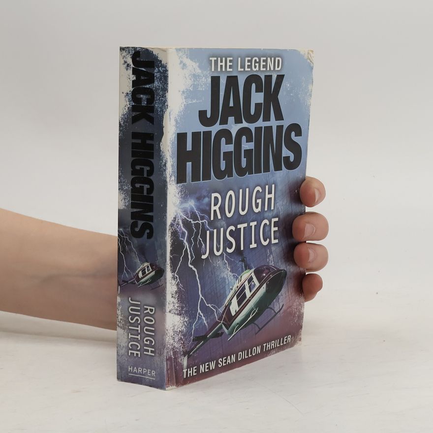Jack Higgins Rough Justice