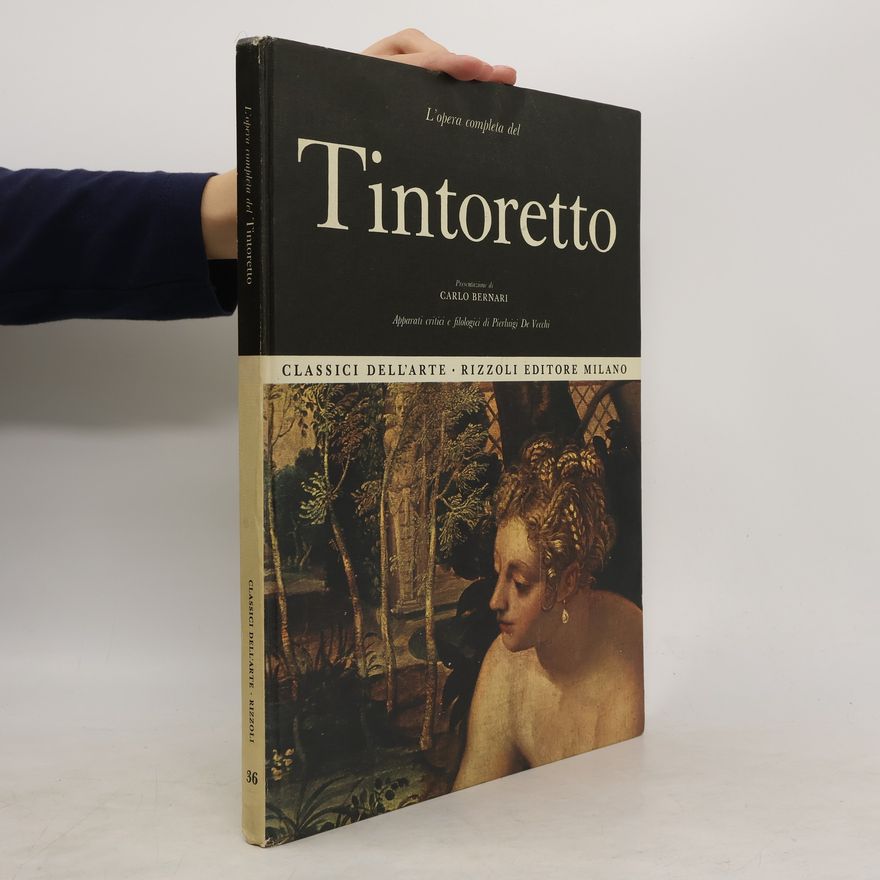 Pierluigi. Maler De Vecchi L'opera Completa Del Tintoretto