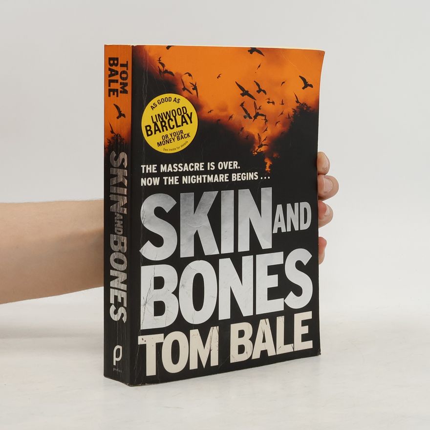 Tom Bale Skin and Bones