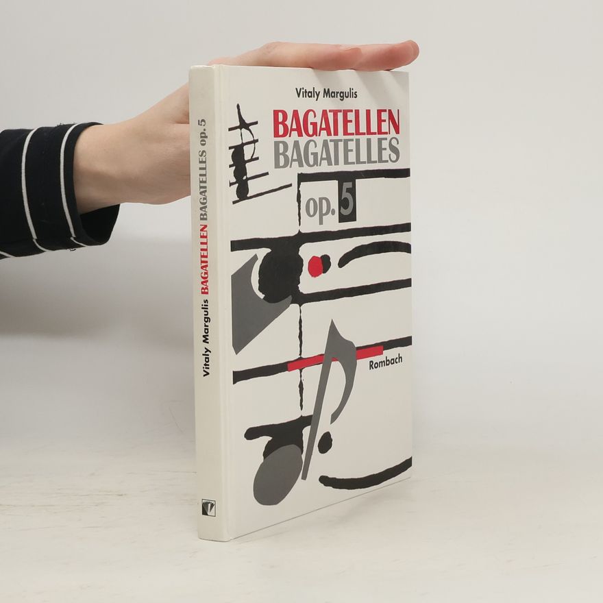 Vitalij I. Margulis Bagatellen op. 5